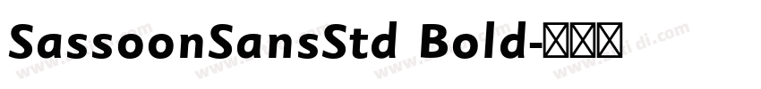 SassoonSansStd Bold字体转换